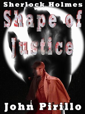 cover image of Sherlock Holmes Shape of Justice